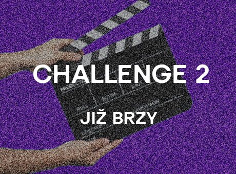 Výzva 2 - Již brzy